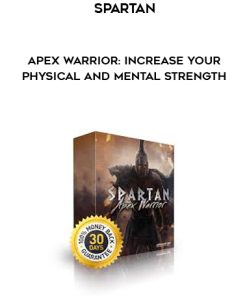 Spartan – Apex Warrior: Increase Your Physical and Mental Strength