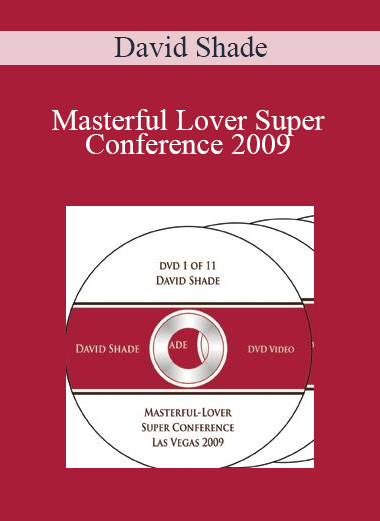 David Shade - Masterful Lover Super Conference 2009