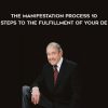 John Randolph Price – The Manifestation Process: 10 Steps to the Fulfillment of Your De