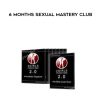 2 Girls Teach Sex – 6 Months Sexual Mastery Club