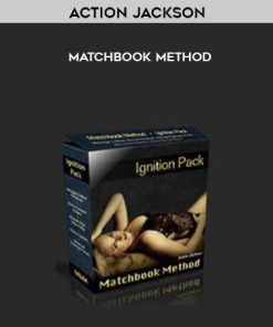 Action Jackson – Matchbook Method