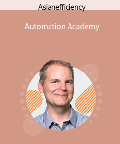 Asianefficiency - Automation Academy