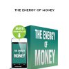 Carol Look – The Energy Of Money
