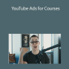 Dan Henry - YouTube Ads for Courses