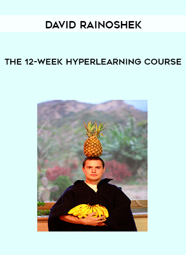 David Rainoshek – The 12-Week HyperLearning Course