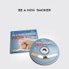 Doug O’Brien – Be a Non – Smoker