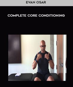 Evan Osar – Complete Core Conditioning