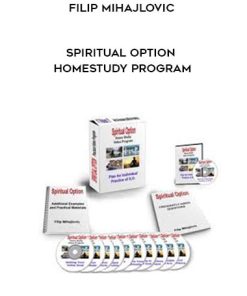 Filip Mihajlovic – Spiritual Option Homestudy Program
