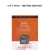 Frank Wildman, C.F.T. Ph.D. – Better Driving