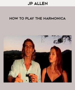 JP Allen – How To Play The Harmonica