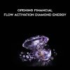 Jacqueline Joy – Opening Financial Flow Activation – Diamond Energy