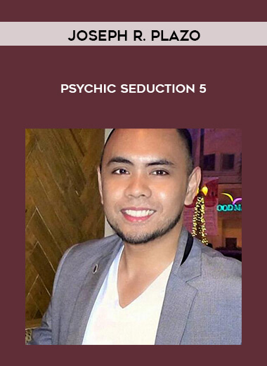 Joseph R. Plazo – Psychic Seduction 5