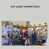 Kelly Serbonich – Eat More Superfoods
