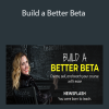 Lindsay Padilla - Build a Better Beta