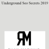 Ruan Marinho – Underground Seo Secrets 2019