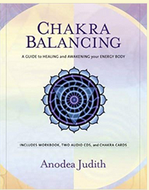 Anodea Judith - Chakra Balancing Kit