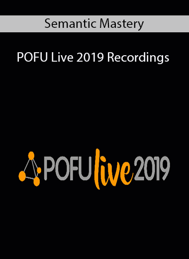 Semantic Mastery - POFU Live 2019 Recordings