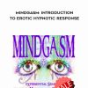Brian David Phillips – MINDGASM: Introduction to Erotic Hypnotic Response