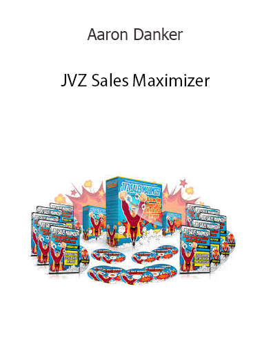 Aaron Danker - JVZ Sales Maximizer