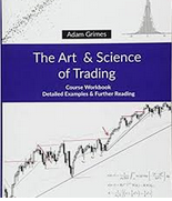Adam Grimes – The Art And Science Of Trading