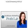 Amy Porterfield - Facebook Marketing Profit Lab