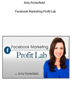 Amy Porterfield - Facebook Marketing Profit Lab