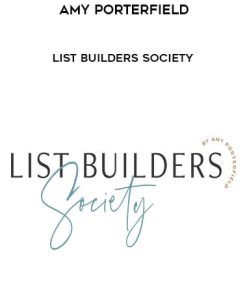 Amy Porterfield – List Builders Society