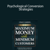 Craig Garber – Psychological Conversion Strategies