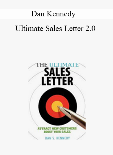 Dan Kennedy – Ultimate Sales Letter 2.0
