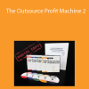 David Jenyns, Pete Williams - The Outsource Profit Machine 2