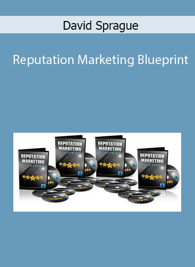 David Sprague – Reputation Marketing Blueprint