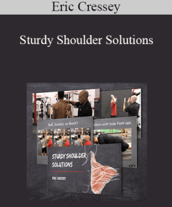Eric Cressey - Sturdy Shoulder Solutions