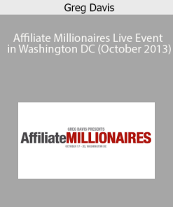 Greg Davis - Affiliate Millionaires Live Event in Washington DC (October 2013)