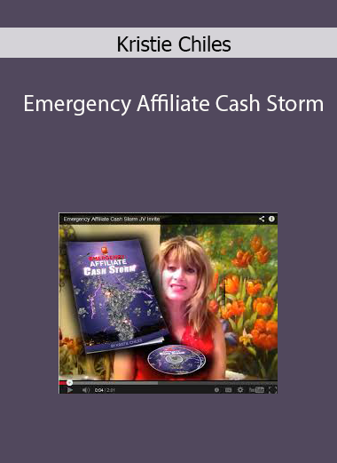 Kristie Chiles - Emergency Affiliate Cash Storm