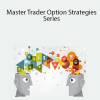 Mastertrader – Master Trader Option Strategies Series