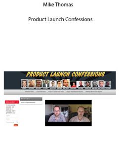 Mike Thomas - Product Launch Confessions