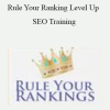 Moon Hussain – Rule Your Ranking Level Up SEO Training