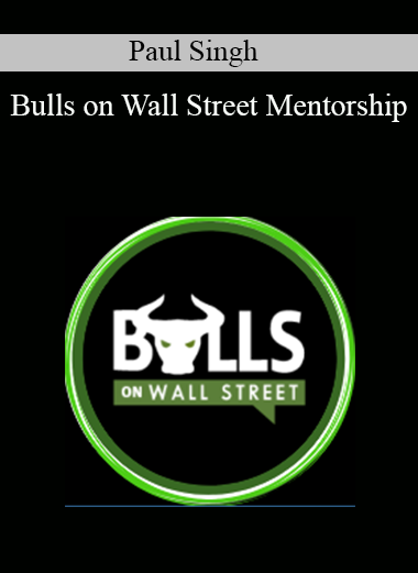 Paul Singh – Bulls on Wall Street Mentorship