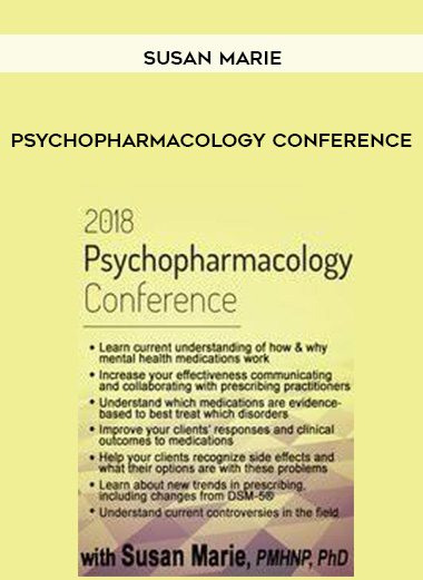 Psychopharmacology Conference – Susan Marie