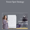 Racheal Cook – Sweet Spot Strategy