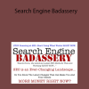 Robert Stukes, Ryan McKinney, Derek Pierce - Search Engine Badassery