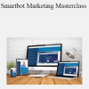 Shane Welcher - Smartbot Marketing Masterclass