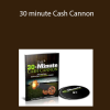 Simple Spencer - 30 minute Cash Cannon