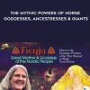The Mythic Powers of Norse Goddesses, Ancestresses & Giants with Evelyn Rysdyk