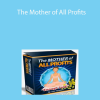 Tom Yevsikov - The Mother of All Profits
