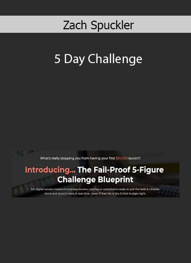Zach Spuckler – 5 Day Challenge