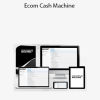 Alex J. Crumpton – Ecom Cash Machine