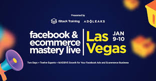 Istack Training – Facebook & Ecom Mastery event Las Vegas Replay 2019