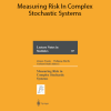 J.Franke & W. Hardle & G. Stahl – Measuring Risk In Complex Stochastic Systems