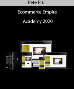 Pete Pru - Ecommerce Empire Academy 2020